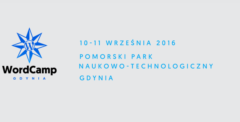10-11.09.2016 Konferencja WordCamp 2016 Gdynia 